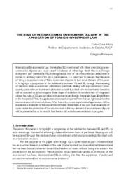 “The role of Internacional Environmental Law in the application of Foreign Investment Law”