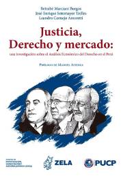 Justicia, Derecho y Mercado