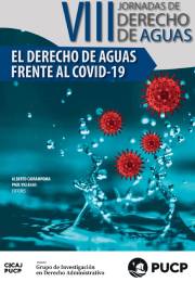 El Derecho de aguas frente al COVID-19. Octavas Jornadas de Derecho de Aguas