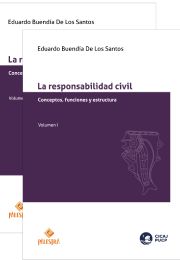 La responsabilidad civil (2 Vols.): Conceptos, funciones y estructura