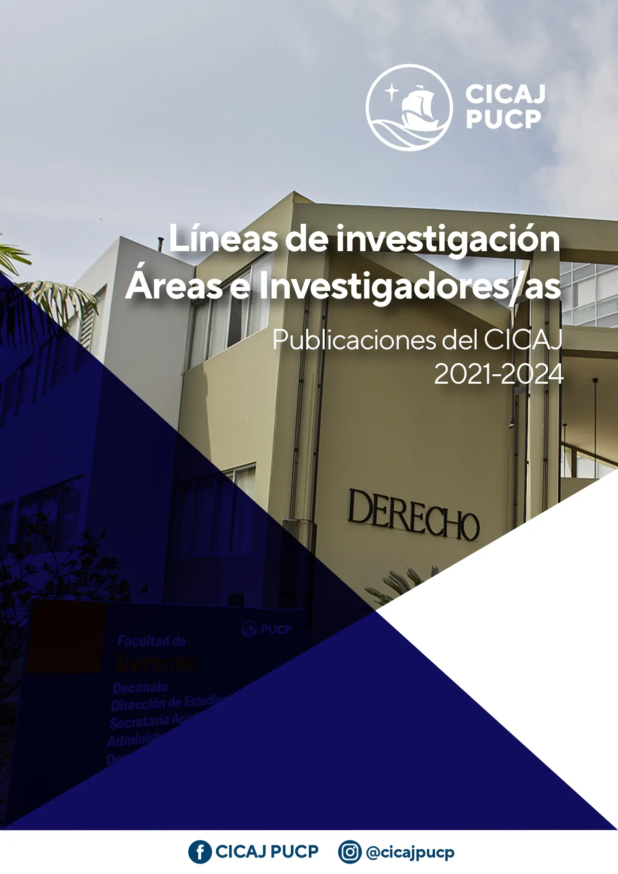 Líneas de investigación, Áreas e Investigadores/as: publicaciones del CICAJ 2021-2024