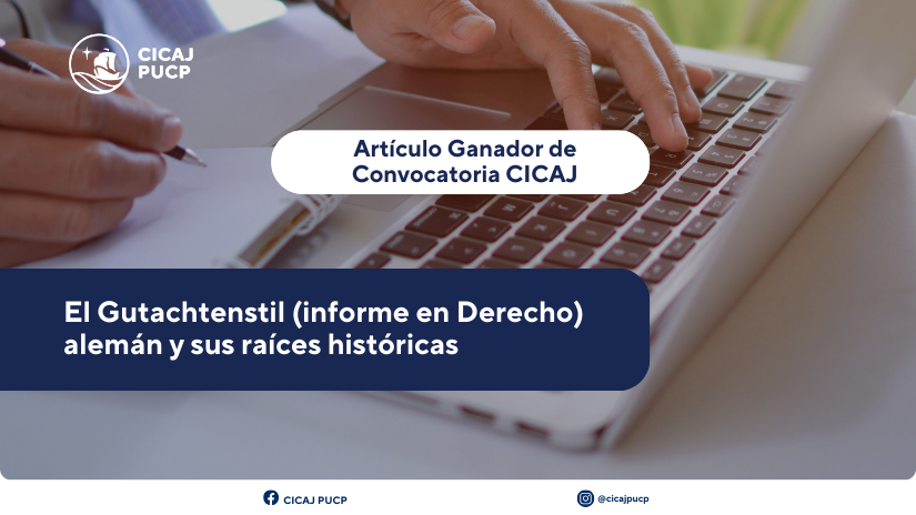 Artículo ganador: «El Gutachtenstil (informe en Derecho) alemán y sus raíces históricas»