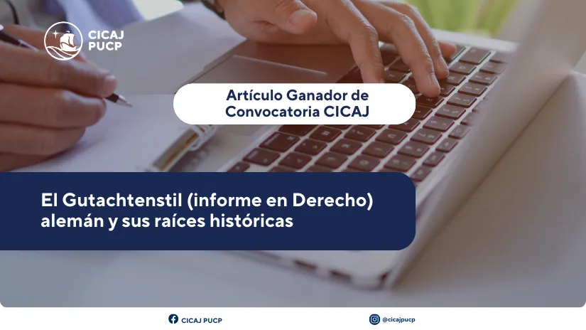 Artículo ganador: «El Gutachtenstil (informe en Derecho) alemán y sus raíces históricas»