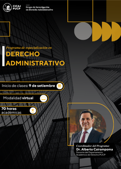 Programa de Especialización en Derecho Administrativo 2025 – II