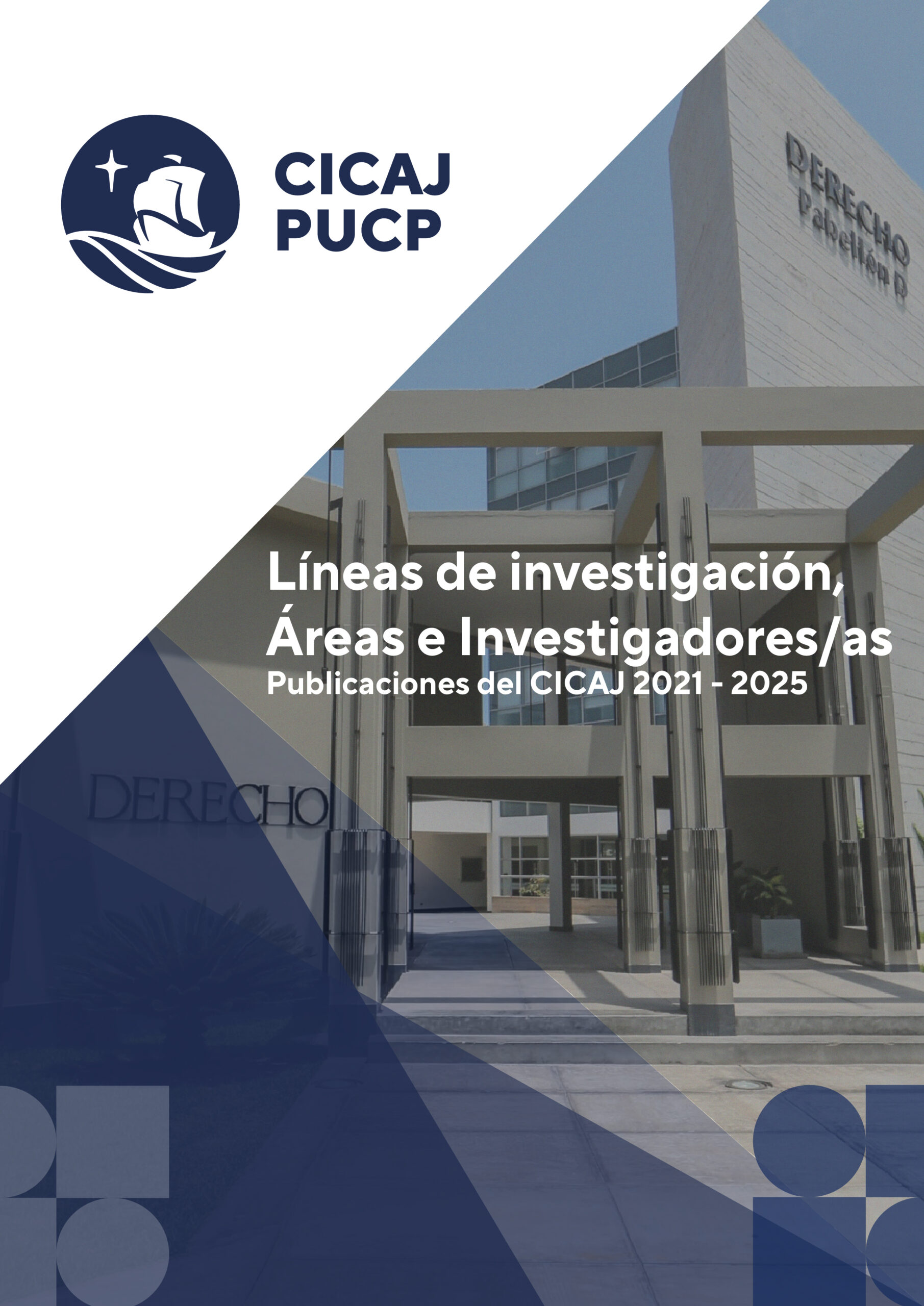 Líneas de investigación, Áreas e Investigadores/as: publicaciones del CICAJ 2021-2025