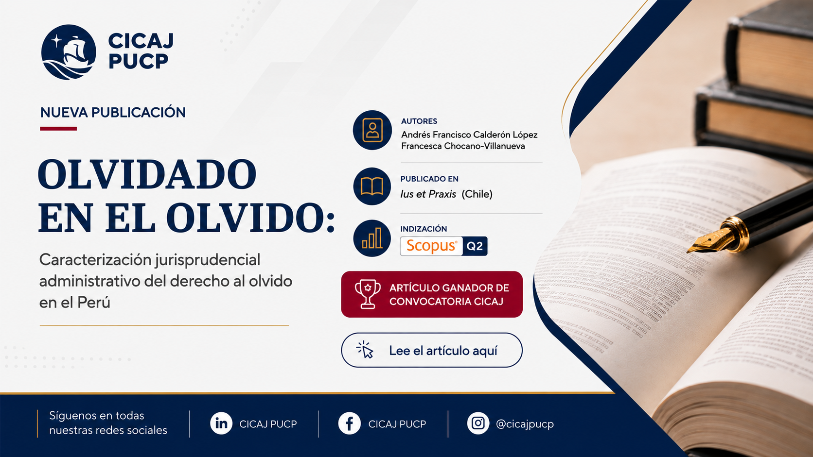 Artículo ganador: «Olvidado en el olvido: Caracterización jurisprudencial administrativo del derecho al olvido en el Perú»