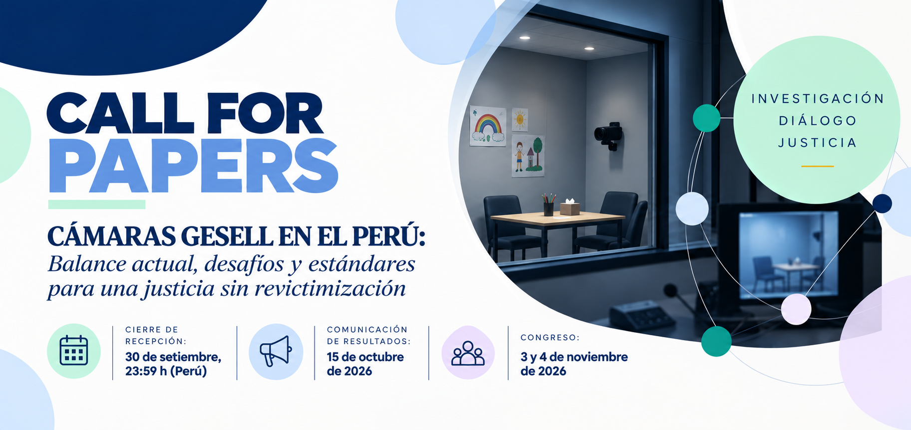 Call For Papers: “Cámaras Gesell en el Perú: balance actual, desafíos y estándares para una justicia sin revictimización”